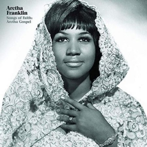 Franklin Aretha - Songs Of Faith: Gospel (Ltd Vinyl) in the group Campaigns / Weekly Releases / Week 12 / VINYL W.12 / HIP HOP / SOUL / REGGAE at Bengans Skivbutik AB (3513369)