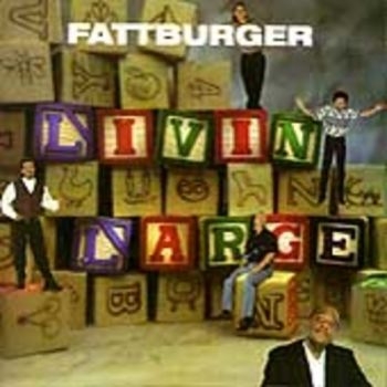 Fattburger - Livin' Large in the group CD / Bestsellers at Bengans Skivbutik AB (3514745)