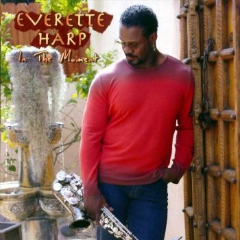 Harp Everette - In The Moment in the group CD / Jazz/Blues at Bengans Skivbutik AB (3514848)