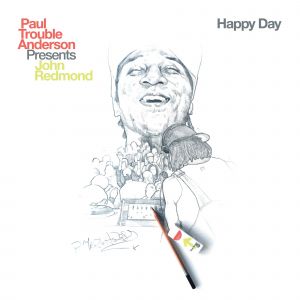Anderson Paul Trouble - Happy Day in the group VINYL / Upcoming releases / RNB, Disco & Soul at Bengans Skivbutik AB (3514884)
