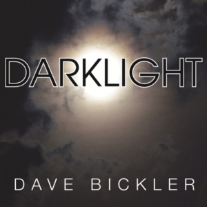 Bickler Dave - Darklight in the group OTHER / Övrigt /  at Bengans Skivbutik AB (3514911)