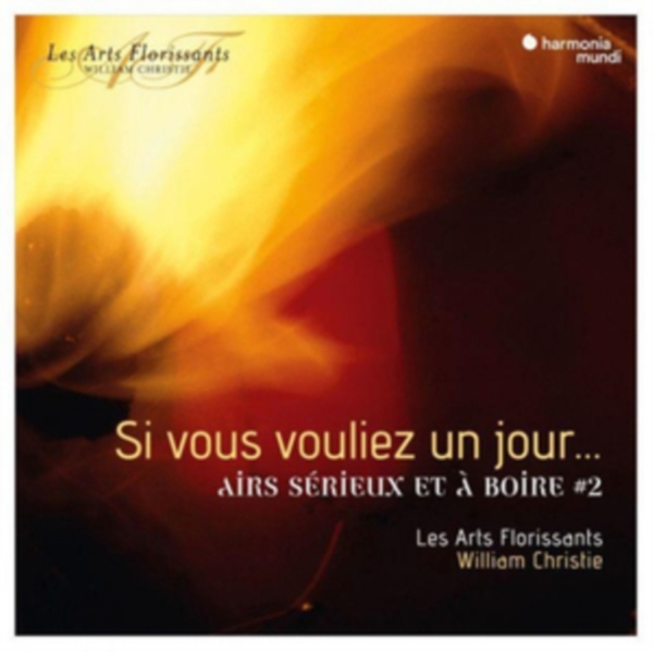 Les Arts Florissants / William Chr - Si Vous Vouliez Un Jour in the group CD / Klassiskt at Bengans Skivbutik AB (3519646)