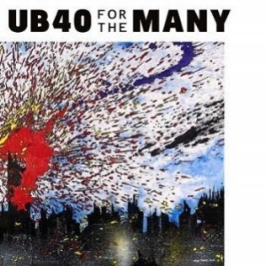 Ub 40 - For The Many in the group VINYL / Upcoming releases / Reggae at Bengans Skivbutik AB (3519910)