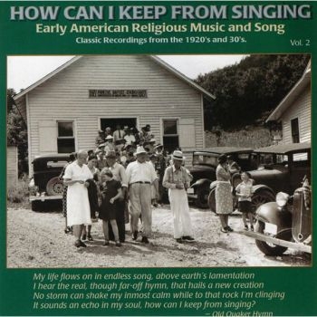 Various Artists - How Can I Keep From Singing 2 in the group CD / Bestsellers at Bengans Skivbutik AB (3519951)