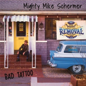 Schermer Mighty Mike - Bad Tattoo in the group OUR PICKS / Weekly Releases / Week 12 / CD Week 12 / JAZZ / BLUES at Bengans Skivbutik AB (3519974)