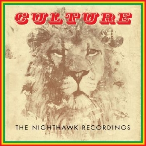 Culture - Nighthawk Recordings in the group VINYL / Reggae at Bengans Skivbutik AB (3521552)