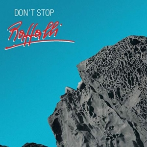 Raffalli - Don't Stop in the group VINYL / Dans/Techno at Bengans Skivbutik AB (3522361)