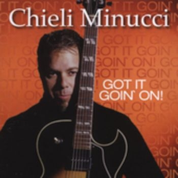 Minucci Chieli - Got It Goin' On! in the group CD / Jazz/Blues at Bengans Skivbutik AB (3524240)