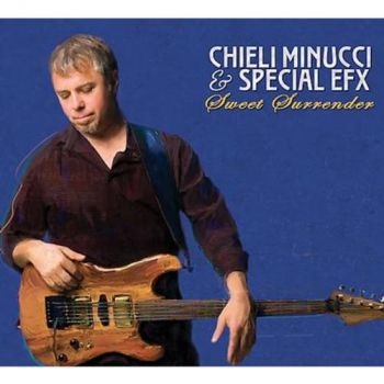 Minucci Chieli And Special Efx - Sweet Surrender in the group CD / Jazz/Blues at Bengans Skivbutik AB (3524241)