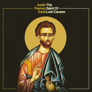 Earle Justin Townes - The Saint Of Lost Causes (Indie Exc in the group Minishops / Justin Townes Earle at Bengans Skivbutik AB (3524256)