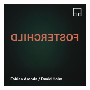 Arends Fabian & David Helm - Fosterchild in the group OUR PICKS / Weekly Releases / Week 12 / CD Week 12 / JAZZ / BLUES at Bengans Skivbutik AB (3524265)