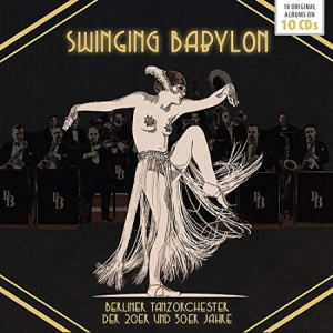 Blandade Artister - Swinging Babylon - Berlin In The 20 in the group OUR PICKS / Weekly Releases / Week 12 / CD Week 12 / JAZZ / BLUES at Bengans Skivbutik AB (3524298)