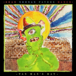 Sean Noonan Pavees Dance - Tan Man's Hat in the group VINYL / Jazz at Bengans Skivbutik AB (3524433)
