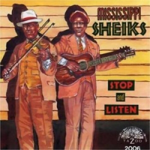 Mississippi Sheiks - Stop And Listen in the group CD / Jazz/Blues at Bengans Skivbutik AB (3529549)