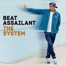 Beat Assailant - System in the group CD / New releases / Hip Hop at Bengans Skivbutik AB (3529704)
