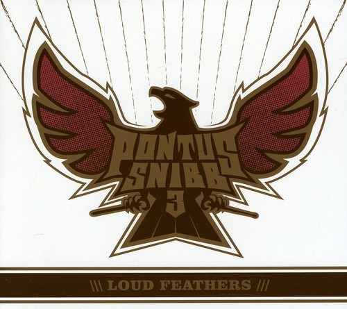 Pontus Snibb 3 - Loud Feathers in the group CD / Pop at Bengans Skivbutik AB (3529805)