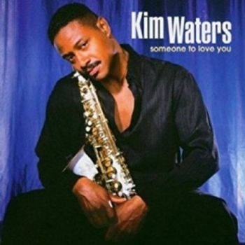 Waters Kim - Someone To Love You in the group CD / Jazz/Blues at Bengans Skivbutik AB (3530642)