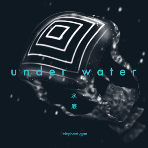 Elephant Gym - Underwater in the group OUR PICKS / Weekly Releases / Week 14 / VINYL W.14 / POP /  ROCK at Bengans Skivbutik AB (3530678)