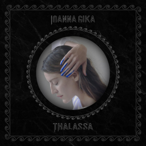 Gika Ioanna - Thalassa in the group VINYL / Rock at Bengans Skivbutik AB (3530681)