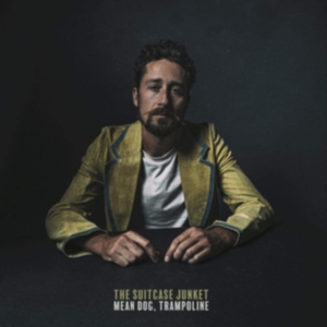 Suitcase Junket The - Mean Dog, Trampoline in the group VINYL / Pop-Rock at Bengans Skivbutik AB (3530689)