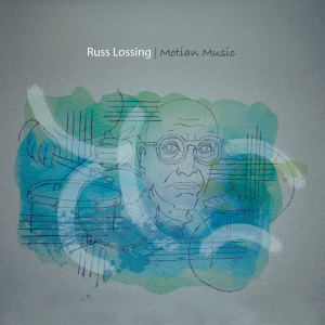 Lossing Russ - Motian Music in the group OUR PICKS / Weekly Releases / Week 14 / CD Week 14 / JAZZ / BLUES at Bengans Skivbutik AB (3531367)