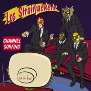 Los Straitjackets - Channel Surfing in the group CD / Pop-Rock at Bengans Skivbutik AB (3532063)