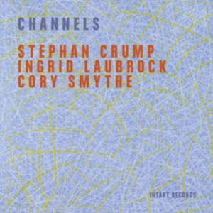 Crump Stephan Laubrock Ingrid S - Channels in the group OTHER / Övrigt /  at Bengans Skivbutik AB (3532164)