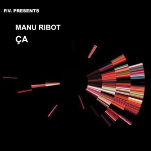 Ribot Manu - Ca in the group CD / Jazz at Bengans Skivbutik AB (3532483)