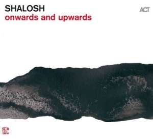 Shalosh - Onwards And Upwards in the group CD at Bengans Skivbutik AB (3532515)