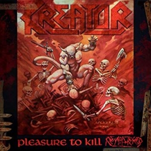 Kreator - Pleasure To Kill in the group CD / Hårdrock,Pop-Rock at Bengans Skivbutik AB (3532583)