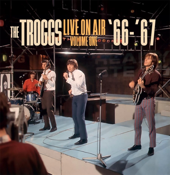 Troggs - Live On Air - Vol.1 - '66-'67 in the group VINYL / Bestsellers at Bengans Skivbutik AB (3533150)