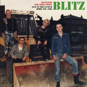 Blitz - No Future For Arpil Fools - Live 19 in the group OUR PICKS / Weekly Releases / Week 13 / VINYL W.13 / POP /  ROCK at Bengans Skivbutik AB (3534019)