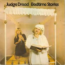 Judge Dread - Bedtime Stories in the group OUR PICKS / Weekly Releases / Week 13 / VINYL W.13 / HIP HOP / SOUL / REGGAE at Bengans Skivbutik AB (3534020)