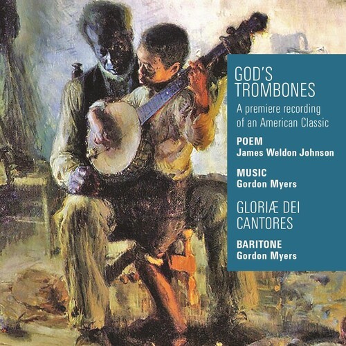 Myers Gordon - God's Trombones in the group CD / Klassiskt at Bengans Skivbutik AB (3534063)