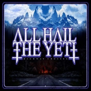 All Hail The Yeti - Highway Crosses in the group VINYL / Hårdrock/ Heavy metal at Bengans Skivbutik AB (3542310)