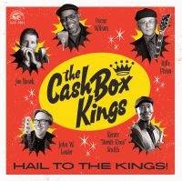 Cash Box Kings - Hail To The Kings! in the group CD / Upcoming releases / Jazz/Blues at Bengans Skivbutik AB (3542334)