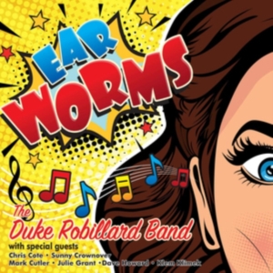 Robillard Duke - Ear Worms in the group CD / Jazz at Bengans Skivbutik AB (3542419)