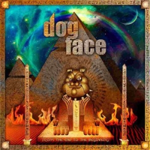 Dogface - From The End To The Beginning in the group CD / Rock at Bengans Skivbutik AB (3542539)