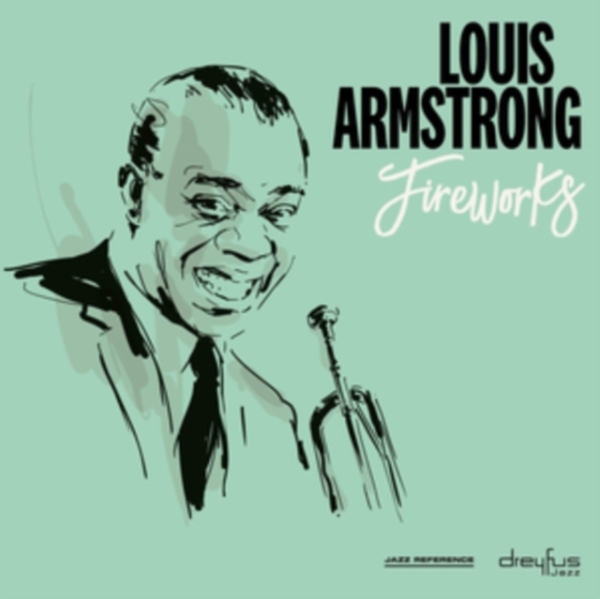 Louis Armstrong - Fireworks in the group CD / Jazz/Blues at Bengans Skivbutik AB (3544264)
