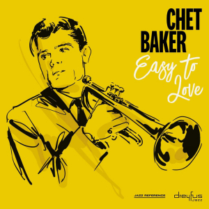 Chet Baker - Easy To Love in the group Minishops / Chet Baker at Bengans Skivbutik AB (3544271)