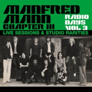 Manfred Mann's Chapter Three - Radio Days Vol.3 in the group CD / Pop-Rock at Bengans Skivbutik AB (3548774)