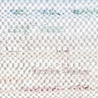 Wallace Karoline - Lang Vinter in the group VINYL / Jazz at Bengans Skivbutik AB (3548798)