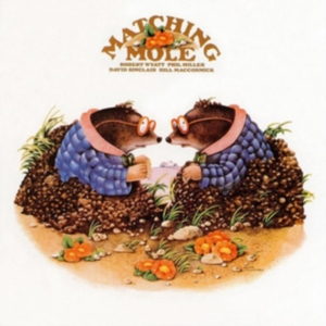 Matching Mole - Matching Mole (White Vinyl) in the group VINYL / Pop-Rock at Bengans Skivbutik AB (3549755)
