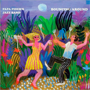 Papa Pider's Jazz Band - Bouncing Around in the group OUR PICKS / Blowout / Blowout-CD at Bengans Skivbutik AB (3549769)