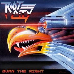 Riot City - Burn The Night in the group CD / Hårdrock/ Heavy metal at Bengans Skivbutik AB (3552062)