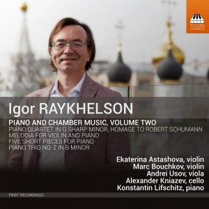 Raykhelson Igor - Piano And Chamber Music, Vol. 2 in the group Externt_Lager /  at Bengans Skivbutik AB (3552137)