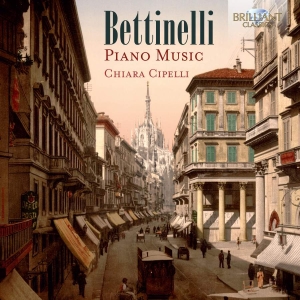 Bettinelli Bruno - Piano Music in the group Externt_Lager /  at Bengans Skivbutik AB (3552163)