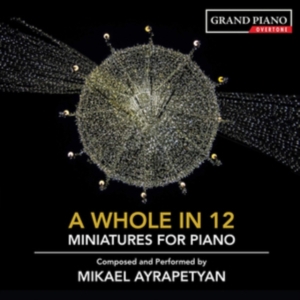 Ayrapetyan Mikael - A Whole In 12 in the group Externt_Lager /  at Bengans Skivbutik AB (3552173)