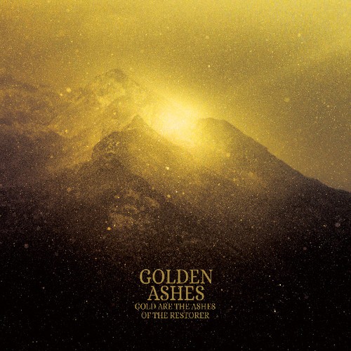 Golden Ashes - Gold Are The Ashes Of The Restorer in the group OTHER / Övrigt / at Bengans Skivbutik AB (3553362)