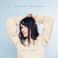 Holgersen Kristina - Ny Start in the group VINYL / Pop at Bengans Skivbutik AB (3555081)